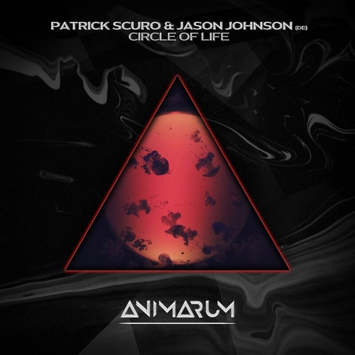 Patrick Scuro & Jason Johnson (DE) - Circle of Life [AMR57]